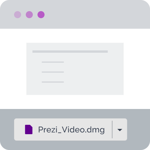 Open the file called Prezi_Video.dmg